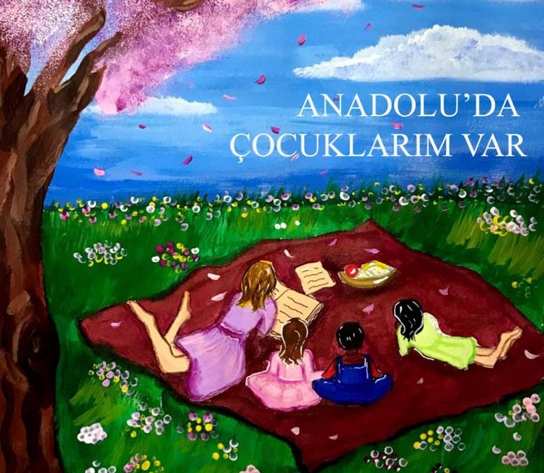 Anadolu’da Çocuklarım Var (AÇV) Projesi
